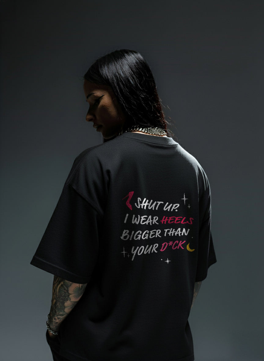 Bigger Heels Oversized Tee