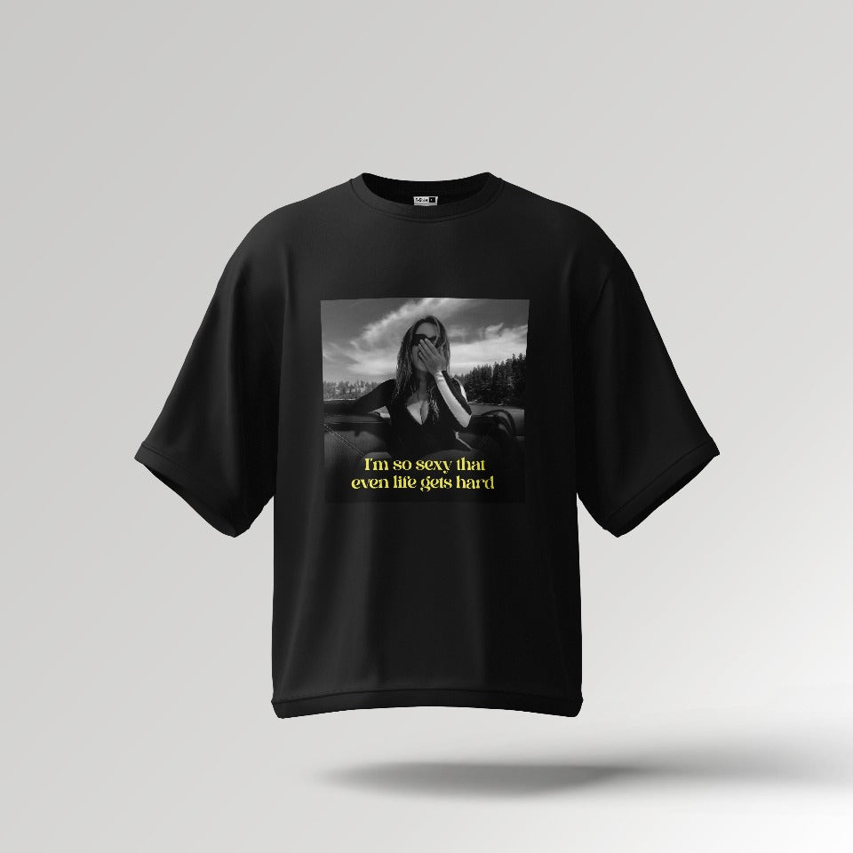 So Sexy That Life Gets Hard